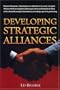 Developing Strategic Alliances (Crisp Professional Series)