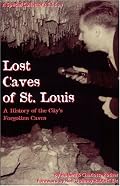 Lost Caves of St. Louis, Special Collectors Edition