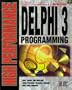 High Performance Delphi 3 Programming