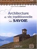 Architecture et vie...en Savoie