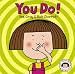 You Do!
