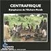 Centrafrique: Xylophones de l'Ouham-Pendé / Central Africa: Xylophones from the Ouham-Pendé