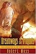 Dreamways of the...