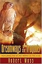 Dreamways of the Iroquois: Honoring the Secret Wishes of the Soul