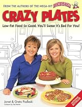 Crazy plates: Low-fat food so good, you'll swear it's bad for you!