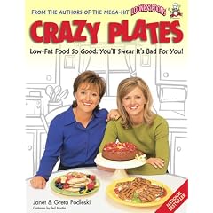 Crazy plates: Low-fat food so good, you'll swear it's bad for you!