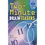 Two-minute Brainteasers (Official Mensa Puzzle Book)