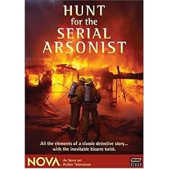 NOVA: Hunt For the Serial Arsonist