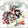 Good Times Vol.5