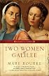 Two Women Of Galilee