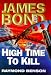 High Time to Kill