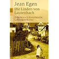 Die Linden von Lautenbach: Eine deutsch-franz�sische Lebensgeschichte
