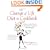 The Change of Life Diet and Cookbook
