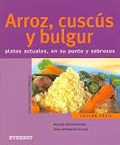 Arroz, Cuscus Y Bulgur/rice, Couscus And Bulgur (Spanish Edition) Erika Casparek-Turkkan