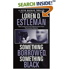 Something Borrowed, Something Black: A Peter Macklin Novel