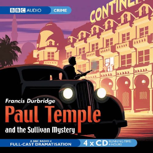Childrens Toyshop  Books : Paul Temple and the Sullivan Mystery (Radio Collection)