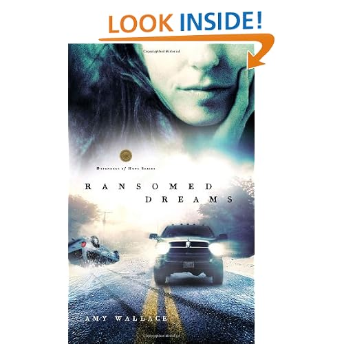 Ransomed Dreams (Defenders of Hope Series #1)
