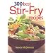 300 Best Stir-Fry Recipes