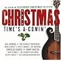 Bluegrass Christmas Collection: Christmas Time's a Comin