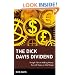 The Dick Davis Dividend: Straight Talk on Making Money from 40 Years on Wall Street