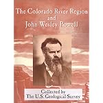 The Colorado River Region and John Wesley Powell (Geological Survey Professional Paper 669) book cover