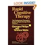 Rapid Cognitive Therapy: The Professional Therapists' Guide to Rapid Change Work: v. 1 (Professional Therapist's Guide to Rapid Change Work)