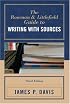 The Rowman & Littlefield Guide to Writing with Sources