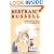 Bertrand Russell on Ethics, Sex, and Marriage (Great Books in Philosophy)