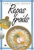 Revue Gründ  / Repas froids