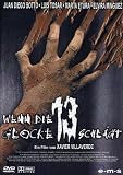 Wenn die Glocke 13 schlÃ?gt [DVD] (2004) Juan Diego Botto, Luis Tosar