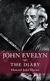 John Evelyn: The Diary