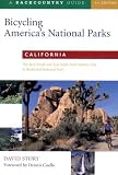 Search : Bicycling America's National Parks: California: The Best Road and Trail Rides from Joshua Tree to Redwoods National Park