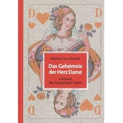 Das Geheimnis der Herz Dame - Lehrbuch der Doppelkopf-Taktik