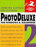 Photodeluxe 2 for Windows & Macintosh (Visual QuickStart Guide)