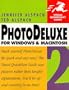 Photodeluxe 2 for Windows & Macintosh (Visual QuickStart Guide)