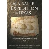The La Salle Expedition to Texas: The Journal of Henri Joutel, 1684-1687
