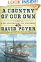 A Country of Our Own: A Novel of the Confederate Raiders