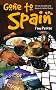 Gone to Spain: You Too Can Realise Your Dream of a Better Lifestyle