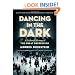 Dancing in the Dark: A Cultural History of the Great Depression