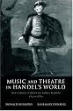 Music and Theatre in Handel's World: The Family Papers of James Harris 1732-1780