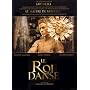 Le Roi Danse (Original French Version with English Subtitles)
