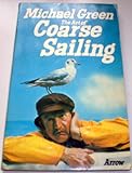 The art of coarse sailing