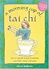 A Morning Cup of Tai Chi (The Morning Cup series)