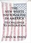 The New White Nationalism in America