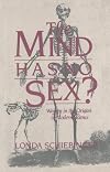The Mind Has no Sex? 