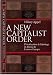 New Capitalist Order: Privatization And Ideology In Russia And Eastern Europe (Pitt Russian East European)