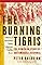 Burning Tigris, The: The Armenian Genocide and America's Response