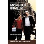 Monsieur Ibrahim and the Flowers of the Koran & Oscar and the Lady in Pink book cover