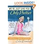 We're Just Like You, Only Prettier: Confessions of a Tarnished Southern Belle