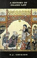 A History of Islamic Law (Islamic Surveys)